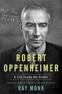 Robert Oppenheimer : A Life inside the Center