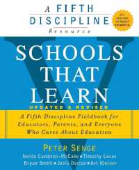 Schools That Learn (Updated and Revised) : A Fifth Discipline Fieldbook for Educators, Parents, and Everyone Who Cares about Education