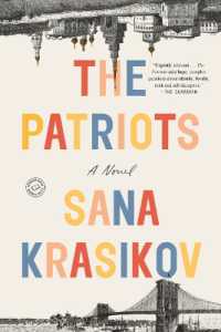 The Patriots : A Novel