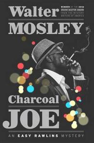 Charcoal Joe (Easy Rawlins Mystery)