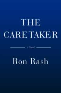 The Caretaker : A Novel