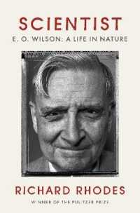 Scientist : Edward O. Wilson: a Life in Nature