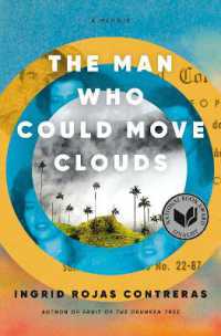 The Man Who Could Move Clouds : A Memoir