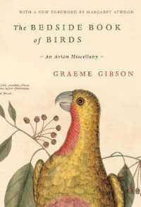 The Bedside Book of Birds : An Avian Miscellany