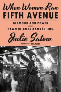 When Women Ran Fifth Avenue : Glamour and Power at the Dawn of American Fashion