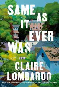Same as It Ever Was : A Novel