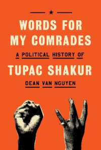 Words for My Comrades : A Political History of Tupac Shakur