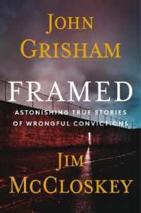 Framed : Astonishing True Stories of Wrongful Convictions