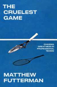 The Cruelest Game : Chasing Greatness in Professional Tennis