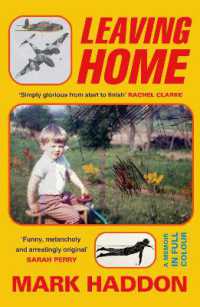 Leaving Home : A Memoir in Full Colour