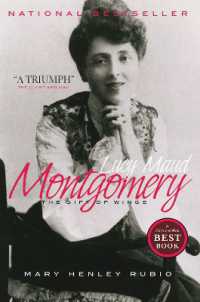 Lucy Maud Montgomery : The Gift of Wings