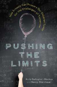 Pushing the Limits : How Schools Can Prepare Our Children Today for the Challenges of Tomorrow