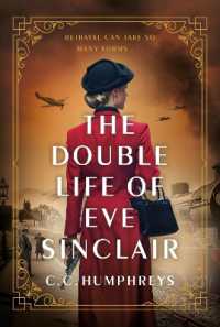 The Double Life of Eve Sinclair : A Novel