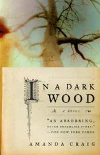 In a Dark Wood : A Novel