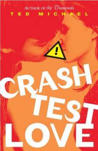Crash Test Love （1ST）