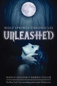 Unleashed (Wolf Spring Chronicles)