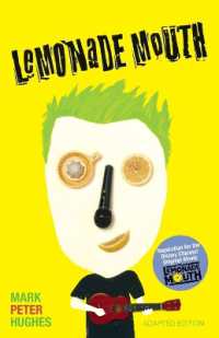Lemonade Mouth : Adapted Movie Tie-In Edition
