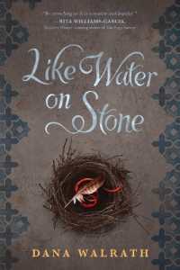 Like Water on Stone