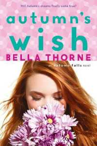 Autumn's Wish (Autumn Falls)