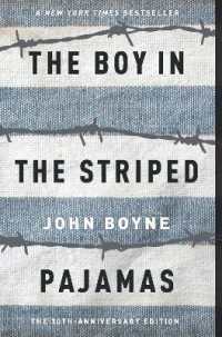 ジョン・ボイン著『縞模様のパジャマの少年』（原書）<br>The Boy in the Striped Pajamas