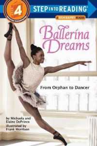 Ballerina Dreams: from Orphan to Dancer (Step into Reading, Step 4) (Step into Reading)