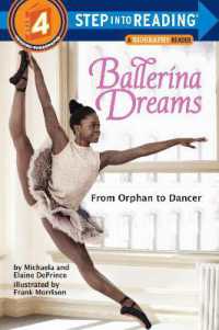 Ballerina Dreams: From Orphan to Dancer (Step into Reading, Step 4) (Step into Reading)