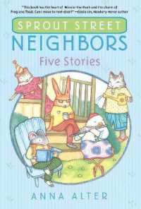 Sprout Street Neighbors: Five Stories (Sprout Street Neighbors)