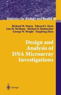 Design and Analysis of DNA Microarray Investigations (Statistics for Biology and Health) （2004. 224 p. w. 30 col. figs.）