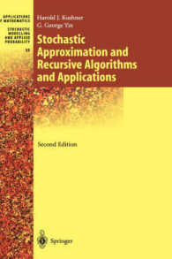 Stochastic Approximation Algorithms and Applications (Applications of Mathematics Vol.35) （2nd. ed. 2003. XXI, 417 p. w. 24 figs. 24,5 cm）