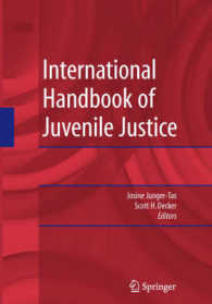 少年司法国際ハンドブック<br>International Handbook of Juvenile Justice （2008. XXIV, 549 p. 25,5 cm）