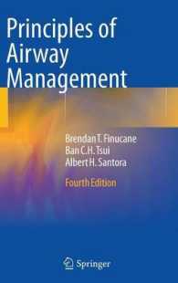 Principles of Airway Management （4th ed. 2010. 500 p. w. 283 ill.）