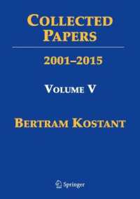 Collected Papers of Bertram Kostant : Volume V 2000-2007