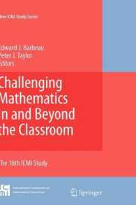 Challenging Mathematics In and Beyond the Classroom (New ICMI Studies Series) 〈Vol. 12〉