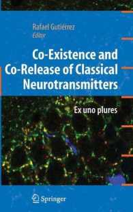 Co-Existence and Co-Release of Classical Neurotransmitters : Ex uno plures