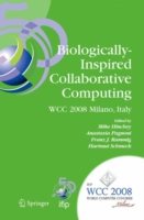 Biologically-Inspired Collaborative Computing (IFIP International Federation for Information Processing) 〈Vol. 268〉