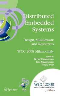 Distributed Embedded Systems : Design, Middleware and Resources (IFIP International Federation for Information Processing) 〈Vol. 271〉