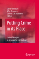 地理的犯罪分析<br>Putting Crime in its Place : Units of Analysis in Geographic Criminology