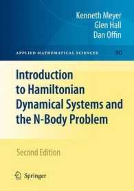 Introduction to Hamiltonian Dynamical Systems and the N-Body Problem (Applied Mathematical Science) 〈Vol. 90〉 （2ND）
