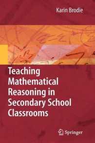 Teaching Mathematical Reasoning in Secondary School Classrooms (Mathematics Teacher Education Vol.5)
