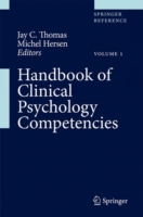 臨床心理実践能力ハンドブック（全３巻）<br>Handbook of Clinical Psychology Competencies