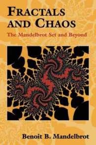 マンデルブロー著／フラクタルとカオス<br>Fractals and Chaos : The Mandelbrot Set and Beyond