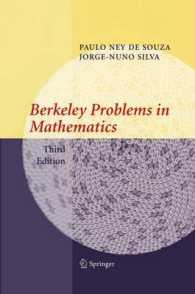 バークレー大学数学入試問題（第３版）<br>Berkeley Problems in Mathematics (Problem Books in Mathematics) （3rd ed. 2004. 610 p. 24,5 cm）
