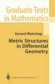 Metric Structures in Differential Geometry (Graduate Texts in Mathematics Vol.224) （2004. VIII, 226 p. w. 15 figs. 24 cm）
