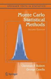 モンテカルロ統計法（第２版）<br>Monte Carlo Statistical Methods (Springer Texts in Statistics) （XXI, 507 p. w. 65 figs. 24,5 cm）