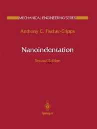 Nanoindentation (Mechanical Engineering Series) （2nd ed.）