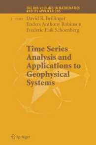 Time Series Analysis and Applications to Geophysical Systems (The IMA Volumes in Mathematics and its Applications Vol.139) （2004. XII, 258 p. w. 94 figs.）