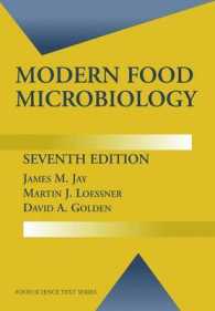 現代食品微生物学（第７版）<br>Modern Food Microbiology (Food Science Texts Series) （7th ed. 2005. corr. reprint）