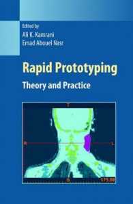 Rapid Prototyping : Theory and Practice (Manufacturing Systems Engineering Series) 〈Vol. 6〉