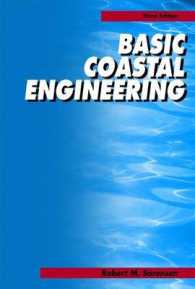 基本沿岸工学（第３版）<br>Basic Coastal Engineering （3rd ed. 2006. 325 p.）