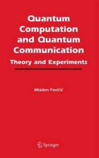 量子計算と量子通信：理論と実験<br>Quantum Computation and Quantum Communication : Theory and Experiments